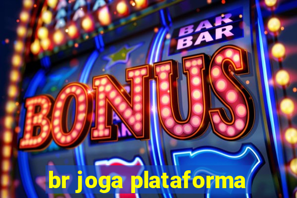 br joga plataforma